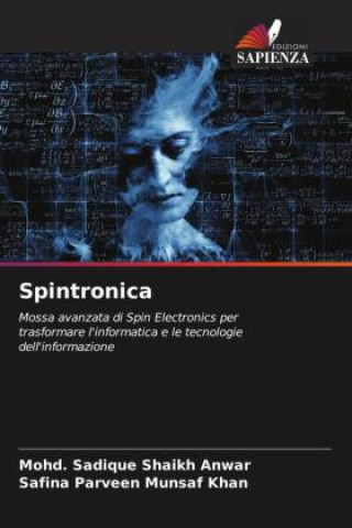 Knjiga Spintronica Safina Parveen Munsaf Khan