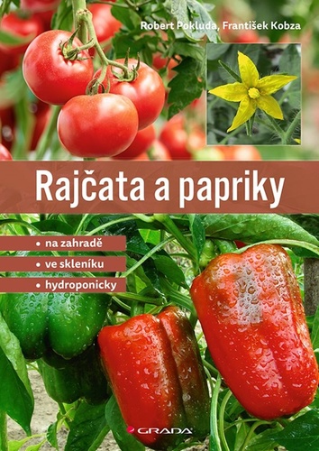 Książka Rajčata a papriky Robert Pokluda