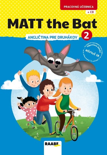 Kniha Matt the Bat 2 - angličtina pre druhákov + CD Miluška Karásková; Kateřina Zídková; Kateřina Dvořáková
