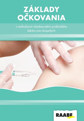 Book Základy očkovania v ambulancii všeobecného lekára Zuzana Krištúfková