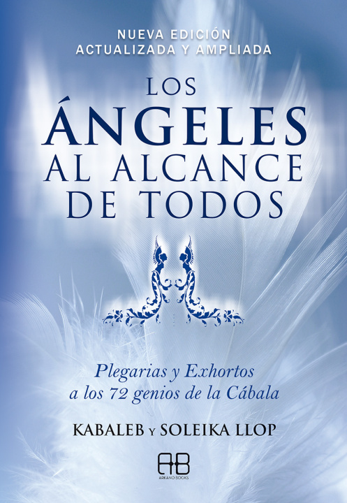 Könyv Los ángeles al alcance de todos KABALEB