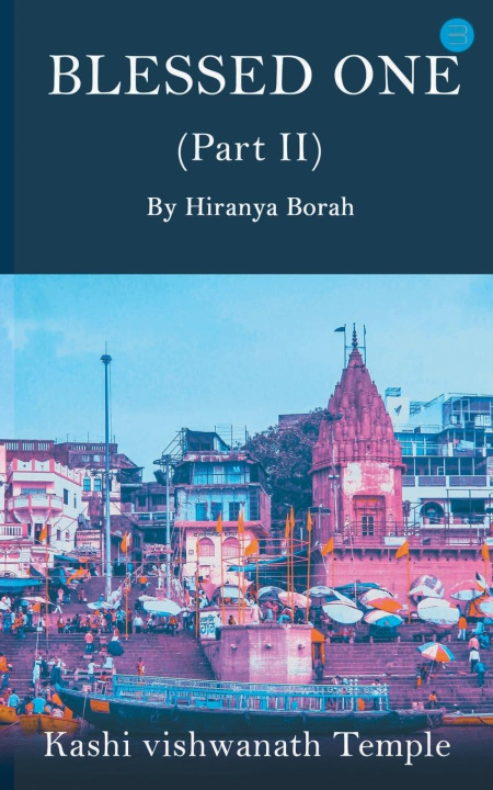 Knjiga Blessed one Hiranya Borah