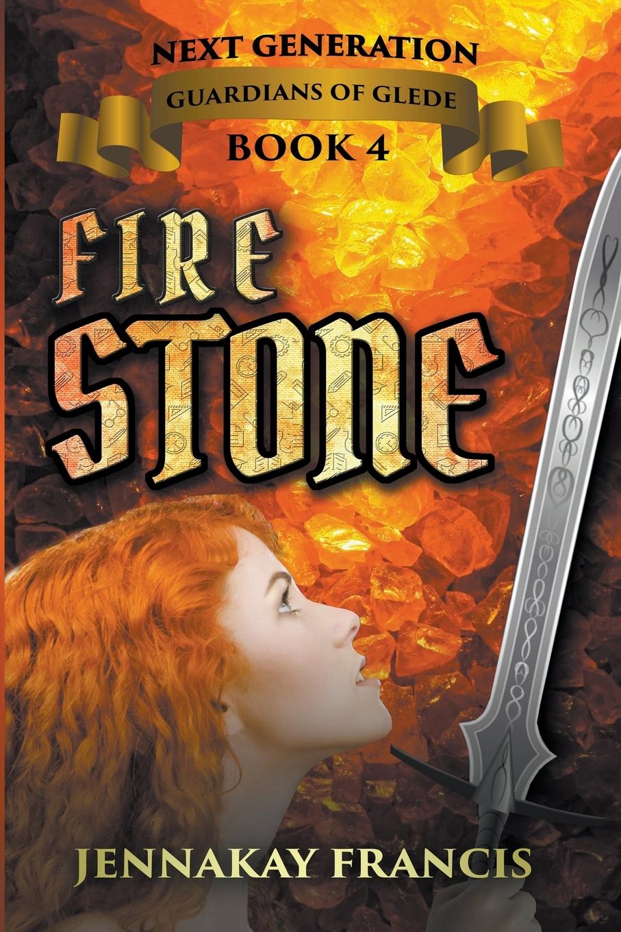 Knjiga Fire Stone JennaKay Francis
