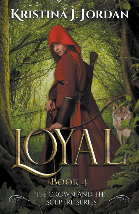 Książka Loyal - A Fairy Tale Retelling of Red Riding Hood 