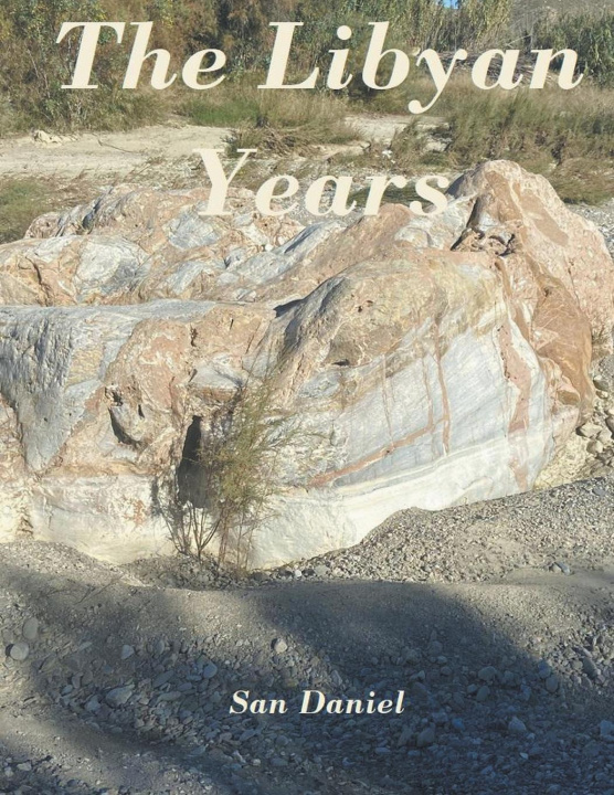 Knjiga Libyan Years San Daniel