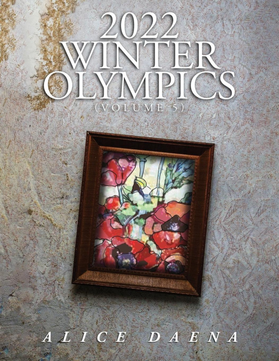 Kniha 2022 Winter Olympics (Volume 5) 