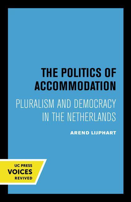 Kniha Politics of Accommodation Arend Lijphart