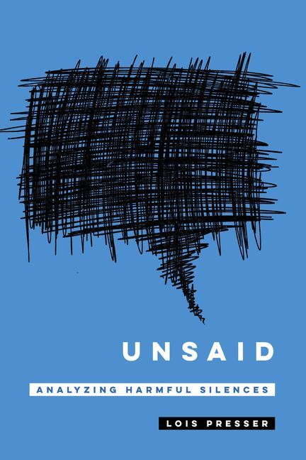 Kniha Unsaid Lois Presser