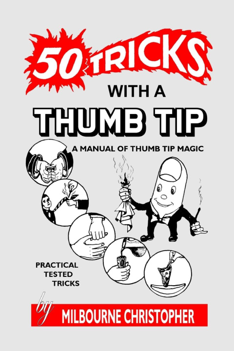 Carte Fifty Tricks With A Thumb Tip 
