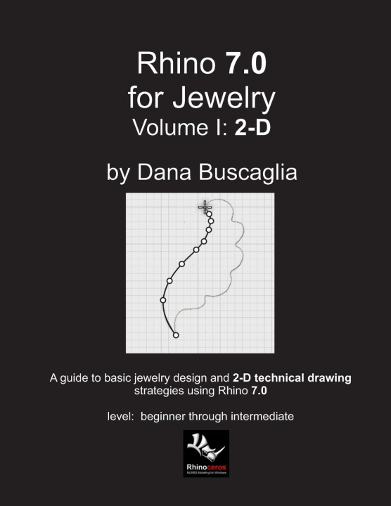 Könyv Rhino 7.0 for Jewelry Volume I 