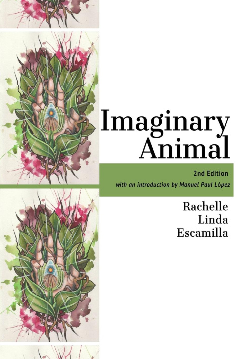 Knjiga Imaginary Animal Rachelle Escamilla