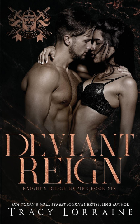 Knjiga Deviant Reign Tracy Lorraine