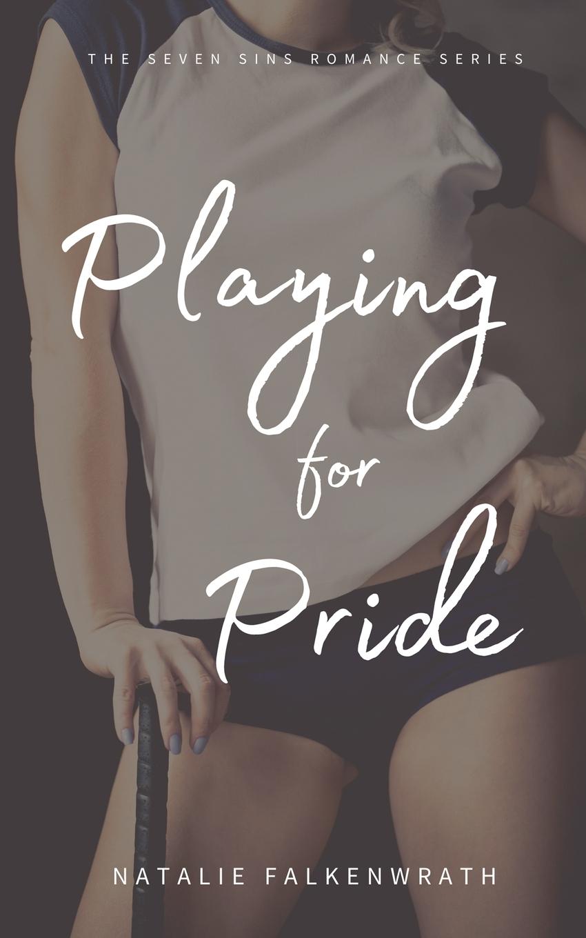 Knjiga Playing for Pride Natalie Falkenwrath