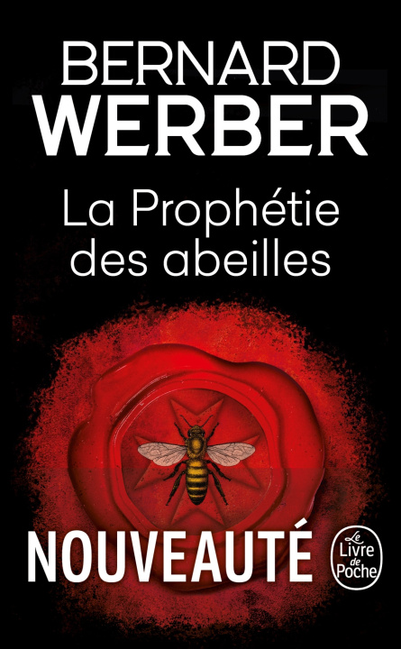 Kniha La Prophétie des abeilles Bernard Werber