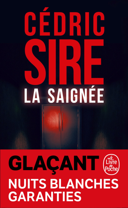 Buch La saignée Cédric Sire