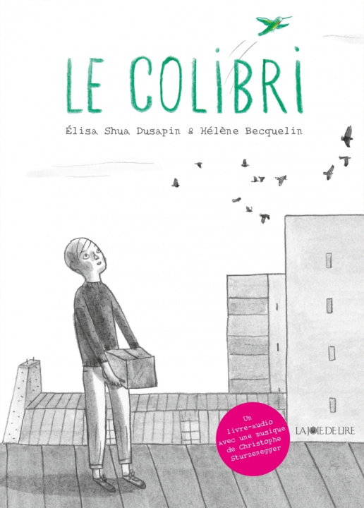 Kniha Le Colibri Elisa Shua DUSAPIN