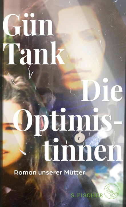 Buch Die Optimistinnen Gün Tank