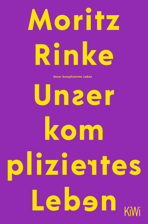 Boek Unser kompliziertes Leben Moritz Rinke