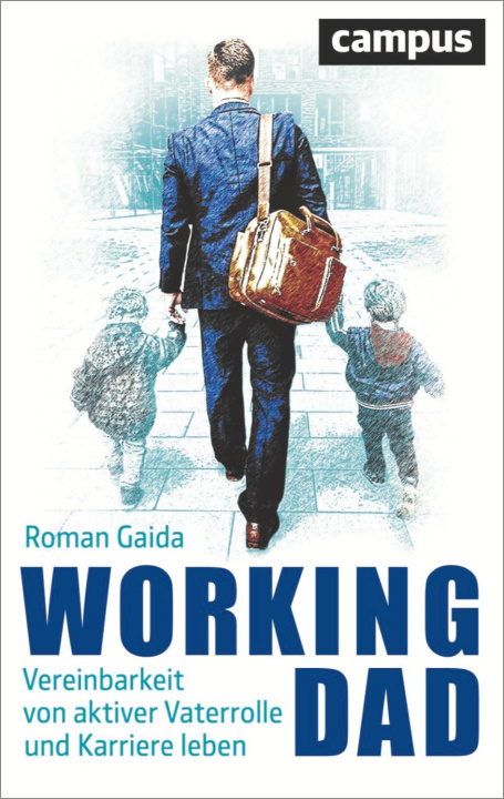 Boek Working Dad Roman Gaida