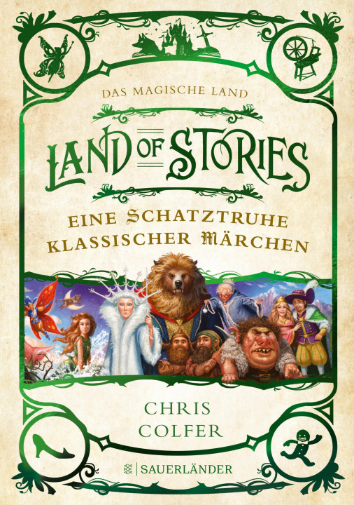 Kniha Land of Stories: Das magische Land - Eine Schatztruhe klassischer Märchen Brandon Dorman