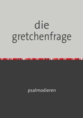 Knjiga die gretchenfrage Heinrich Heini