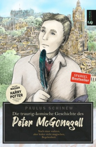 Knjiga Die traurig-komische Geschichte des Peter McGonagall Paulus Schinew