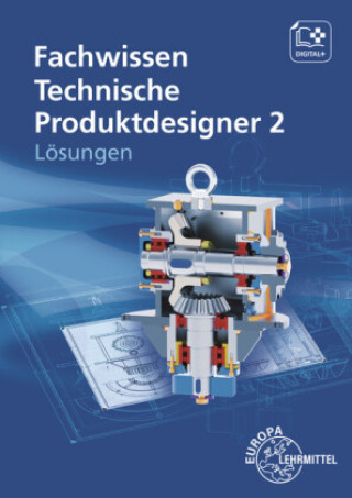 Książka Lösungen zu 15167: Fachwissen Technische Produktdesigner 2 Volker Menges