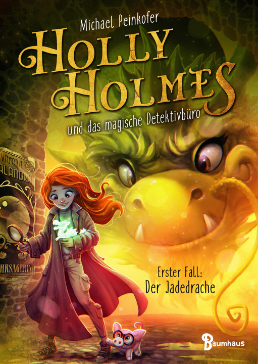 Книга Holly Holmes und das magische Detektivbüro - Erster Fall: Der Jadedrache Helge Vogt