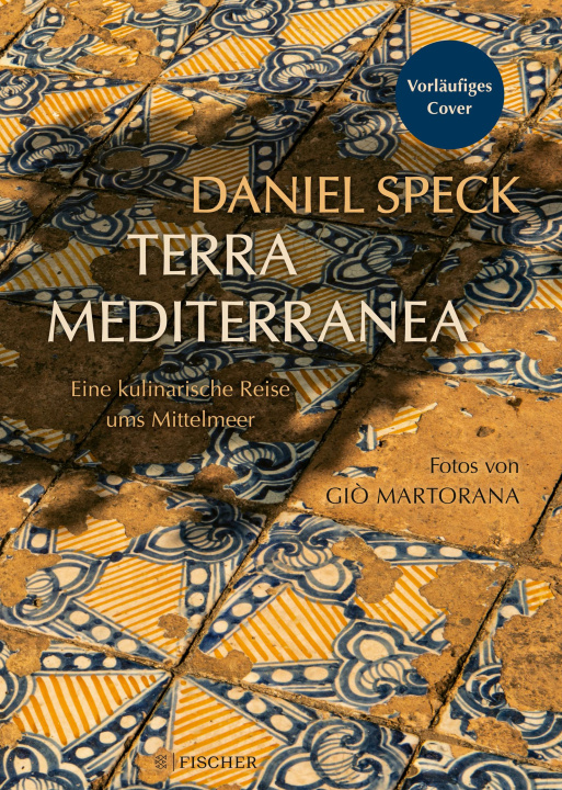 Knjiga Terra Mediterranea Daniel Speck