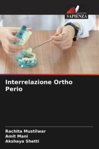 Kniha Interrelazione Ortho Perio Amit Mani