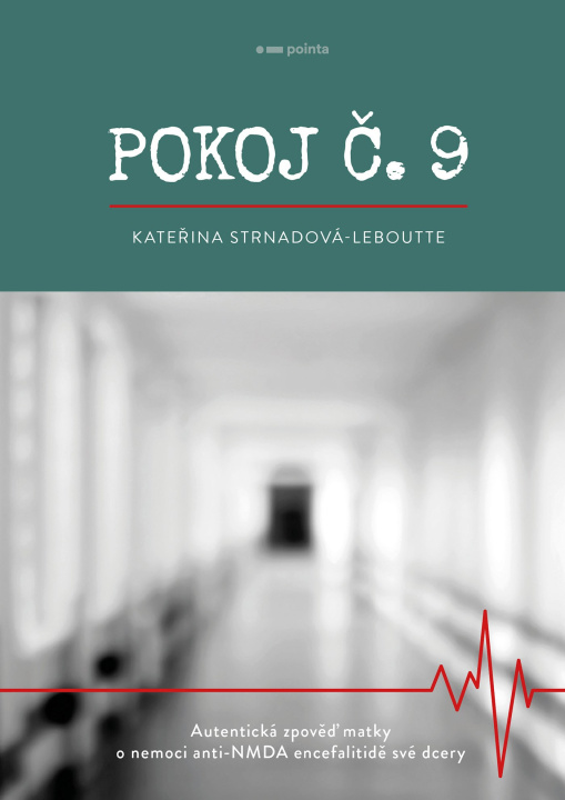 Kniha Pokoj č.9 Kateřina Strnadová-Leboutte