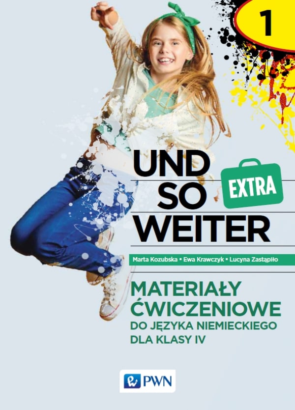 Kniha Und so weiter Extra 1 Materiały ćwiczeniowe do języka niemieckiego dla klasy 4 Szkoła podstawowa Marta Kozubska