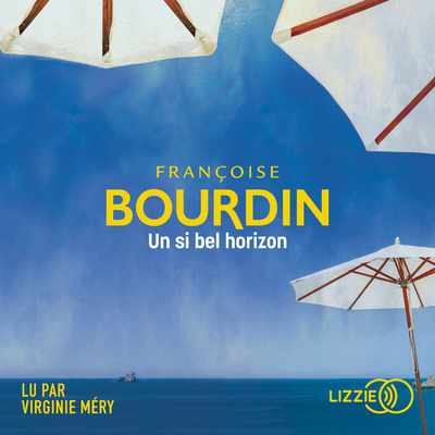 Книга Un si bel horizon Françoise Bourdin