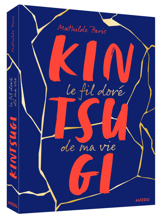 Knjiga KINTSUGI Mathilde PARIS
