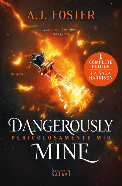 Kniha Dangerously mine. Pericolosamente mio A. J. Foster