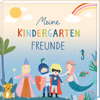 Carte Meine Kindergartenfreunde - Meine bunte Welt Tina Schulte