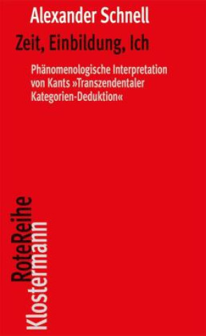 Buch Zeit, Einbildung, Ich Alexander Schnell