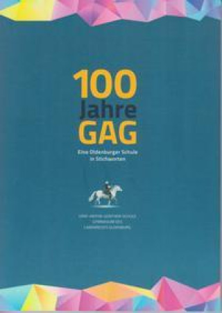 Kniha 100 Jahre GAG 