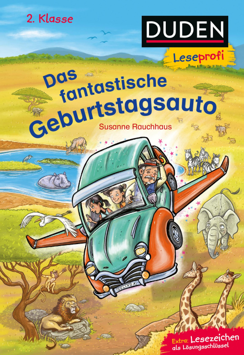 Kniha Duden Leseprofi - Das fantastische Geburtstagsauto, 2. Klasse Reto Klindt