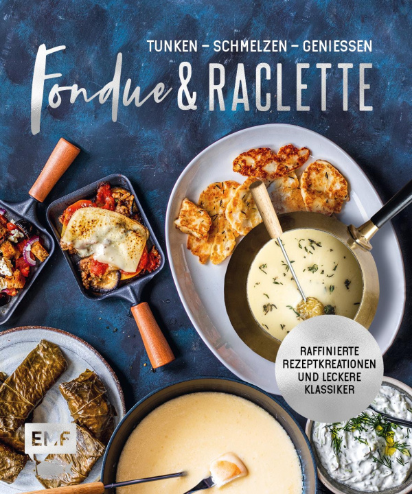 Könyv Fondue & Raclette 