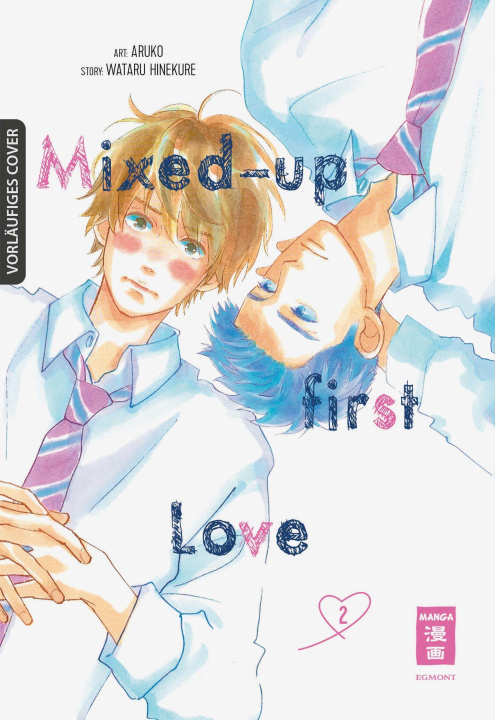 Kniha Mixed-up first Love 02 Wataru Hinekure