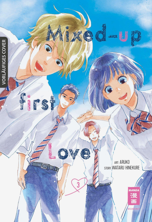 Kniha Mixed-up first Love 03 Wataru Hinekure