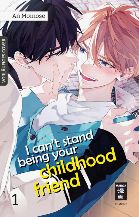 Book I can't stand being your Childhood Friend 01 An Momose