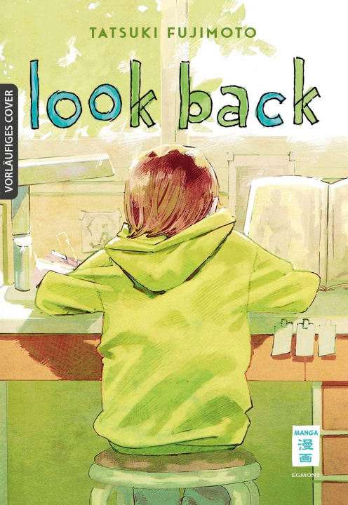 Kniha Look Back Tatsuki Fujimoto