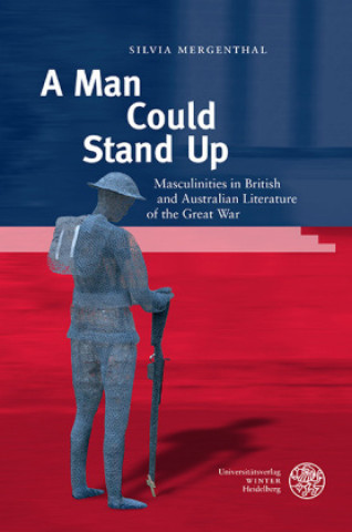 Knjiga A Man Could Stand Up Mergenthal