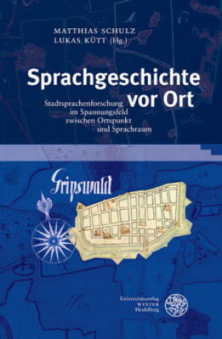 Knjiga Sprachgeschichte vor Ort Lukas Kütt