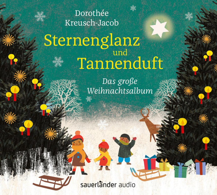 Audio Sternenglanz und Tannenduft Dorothée Kreusch-Jacob