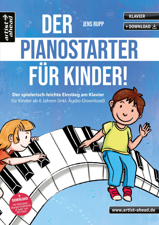 Buch Der PianoStarter für Kinder! Jens Rupp
