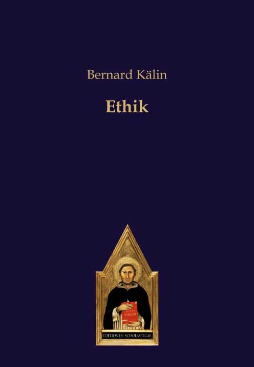 Knjiga Ethik Bernard Kälin