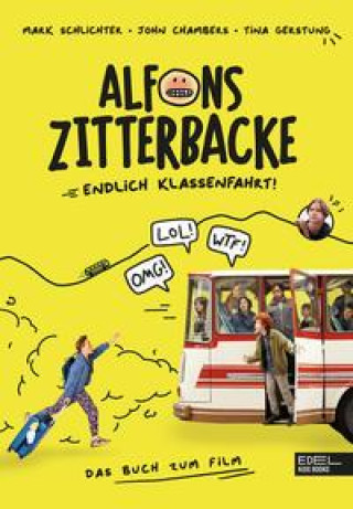 Kniha Alfons Zitterbacke: Endlich Klassenfahrt! 